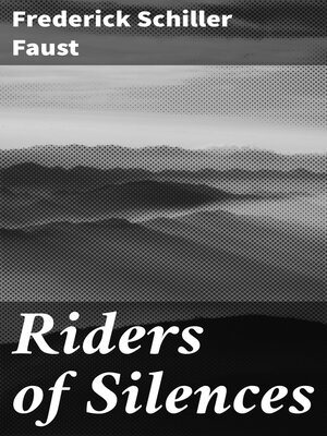 cover image of Riders of Silences